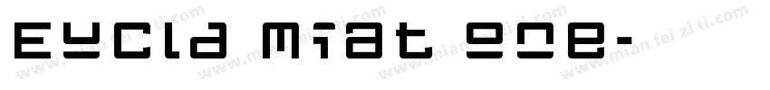 Eucld Miat one字体转换